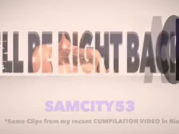 Chaturbate Watch Live Sex Cams of samcity53