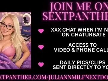 Chaturbate Live Sex Cam of juliannmilfnextdoor