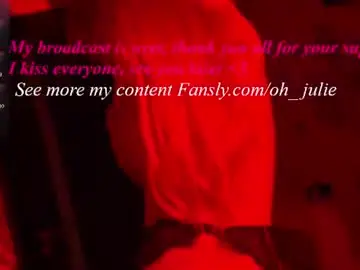 Chaturbate Watch Live Sex Cams of oh_julie